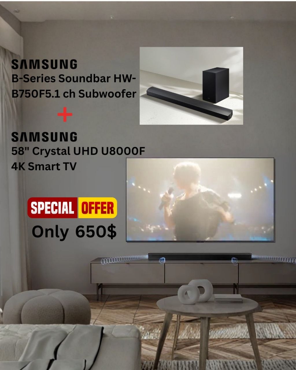 Samsung 58" Crystal UHD U8000F 4K Smart TV +Samsung B-series Soundbar HW-B750F 5.1 ch Subwoofer Dolby Audio 5.1ch / DTS Virtual:X